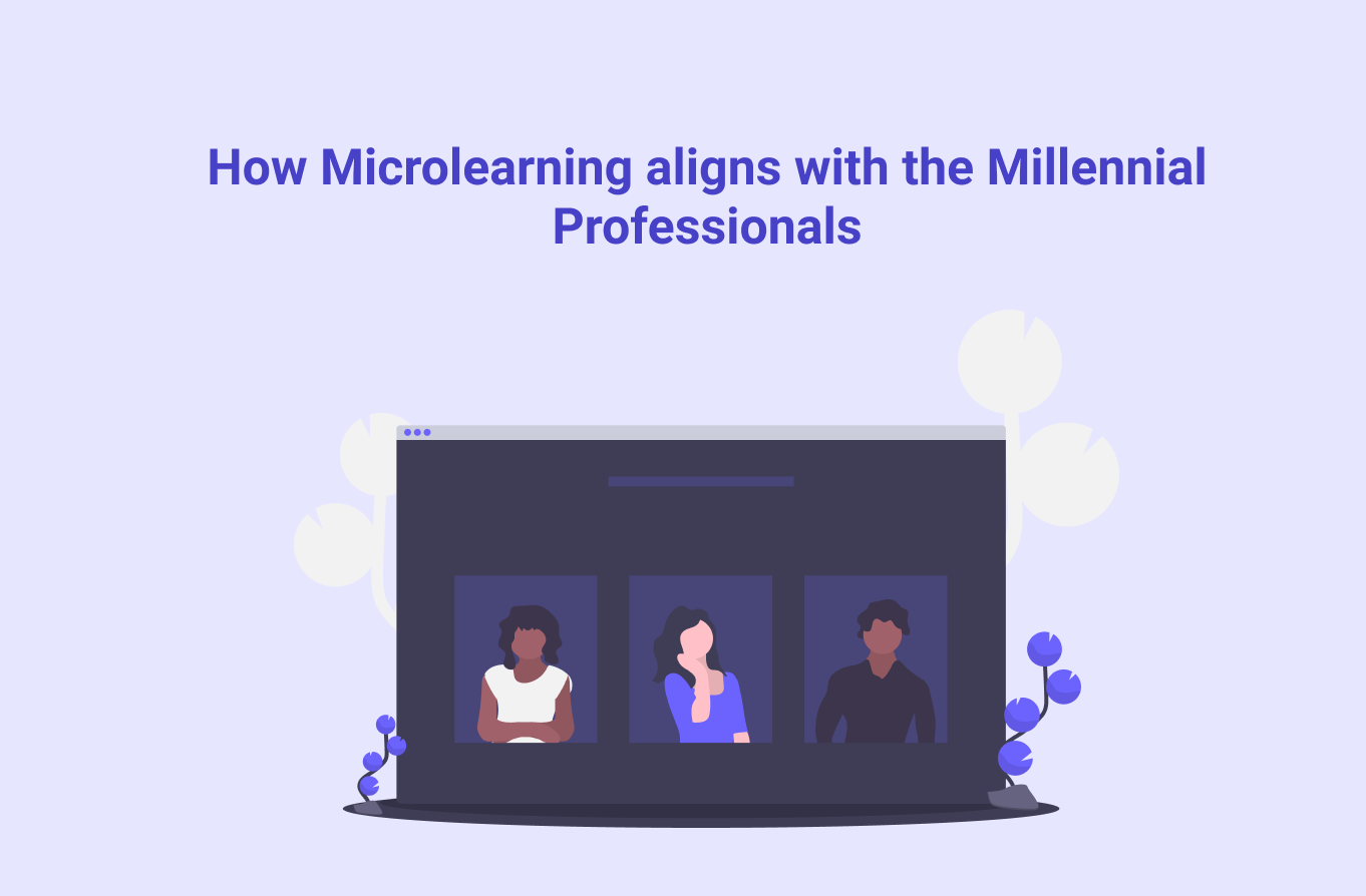 Microlearning- An effective way to train millennials